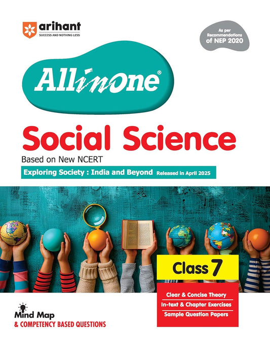 Arihant All in One Social Science Class 7 for CBSE Exam 2025-26 | Latest NCERT-Based Book | Full Syllabus Coverage with Chapterwise Theory, Grammar, Writing, Practice & Sample Papers