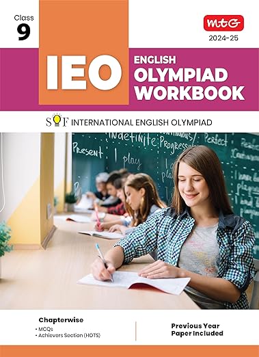 MTG International English Olympiad (IEO) Workbook for Class 9 - MCQs, Previous Years Solved Paper and Achievers Section - SOF Olympiad Preparation Books For 2024-2025 Exam