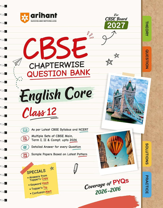 Arihant CBSE Question Bank Class 12 English Core For Board Exam 2027 | Chapterwise PYQs (2026–2016) with Revision Theory, Detailed Solutions, Exam Tips & Sample Papers As per Latest CBSE Syllabus