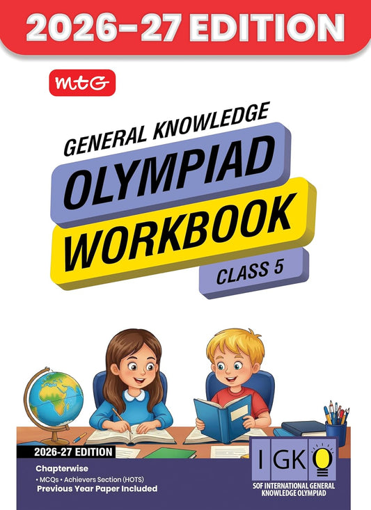 MTG International General Knowledge Olympiad (IGKO) Workbook Class 5 - Chapter-wise MCQs with Achievers Section - SOF Olympiad Books For 2026-27 Exam