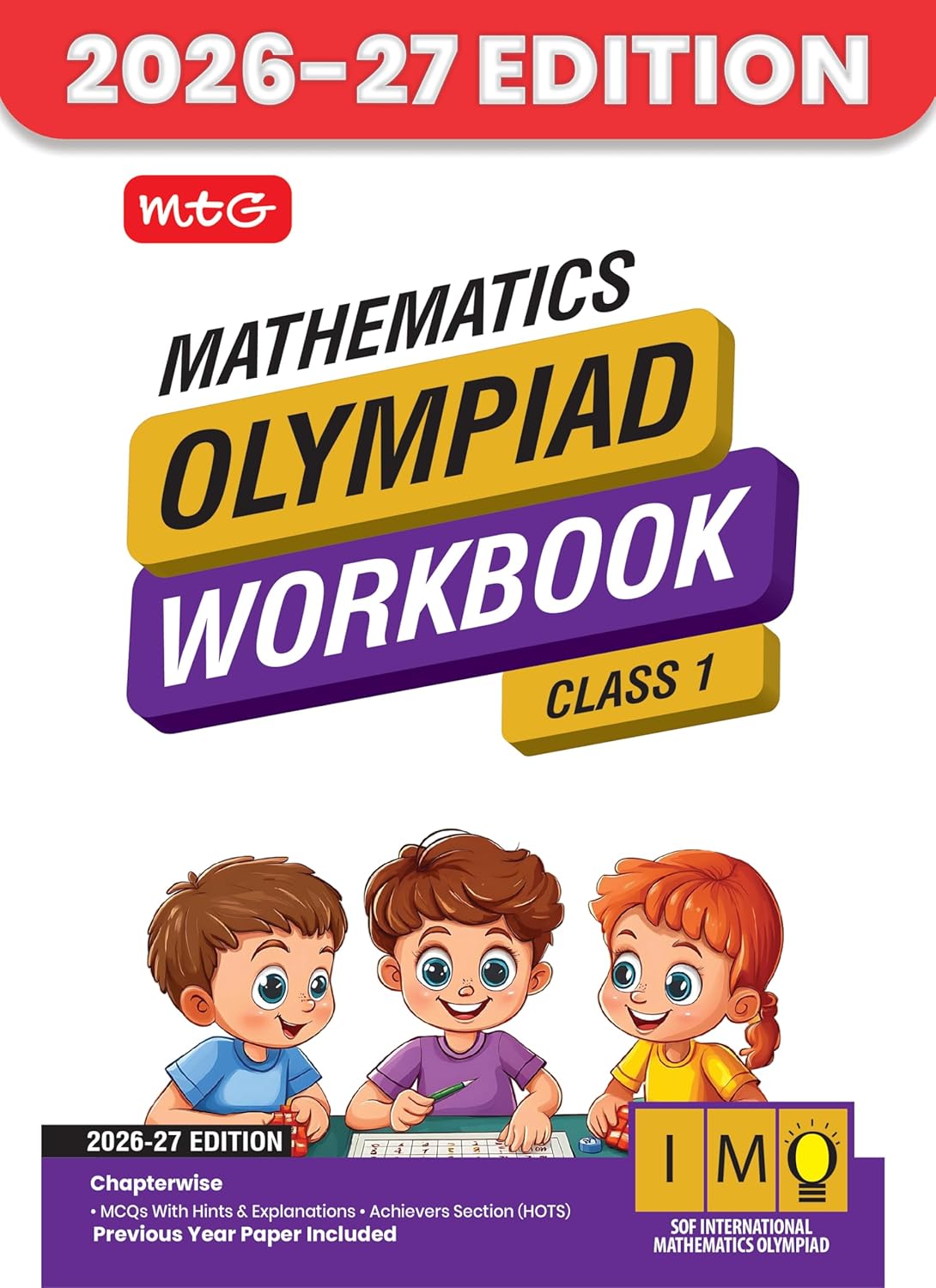 MTG ISO-IMO-IEO (Science, Mathematics & English) Olympiad Workbook Class 1 (Set of 3 Books) | MCQs, & Achievers Section - SOF Olympiad Books For 2026-27 Exam