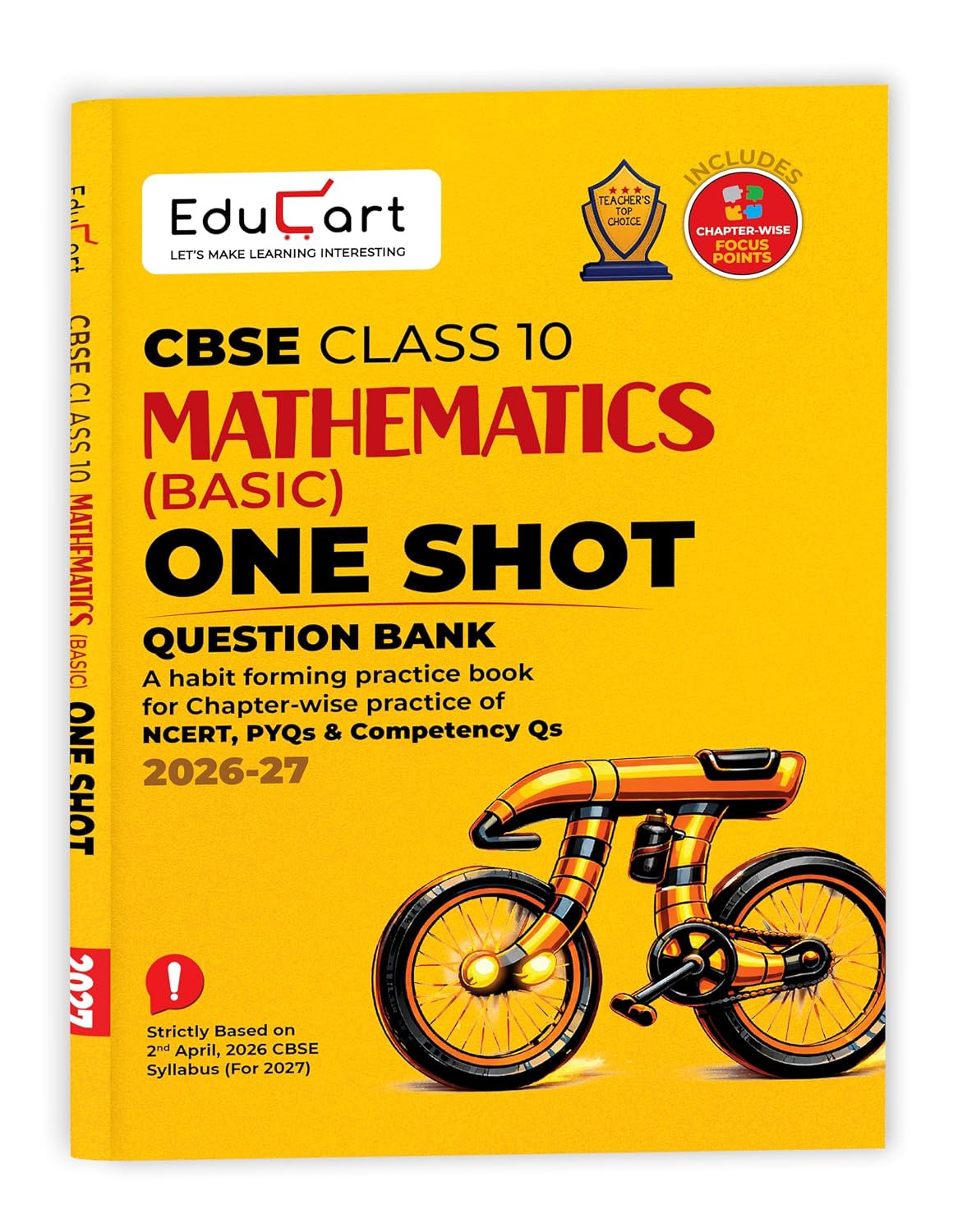Educart CBSE Class 10 Maths Basic One Shot Question Bank 2026–27 | Chapter-wise NCERT Practice, PYQs & Competency-Based Qs | Latest CBSE Syllabus & Board Pattern For 2027 Exam