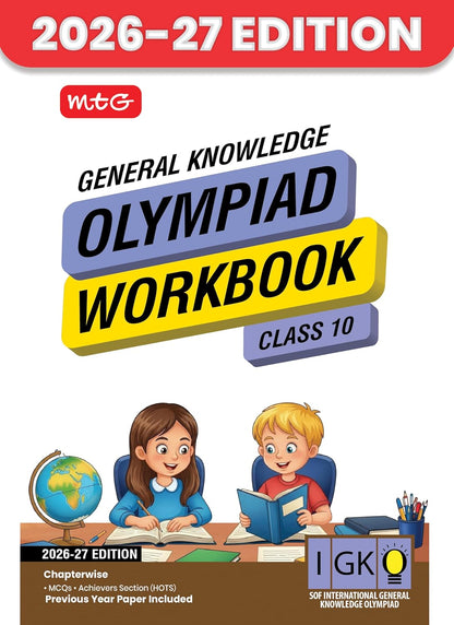 MTG International General Knowledge Olympiad (IGKO) Workbook Class 10 - Chapter-wise MCQs with Achievers Section - SOF Olympiad Books For 2026-27 Exam