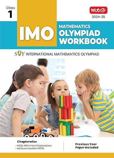 MTG International Mathematics Olympiad (IMO) Workbook for Class 1 - MCQs, Previous Years Solved Paper and Achievers Section - SOF Olympiad Preparation Books For 2024-2025 Exam