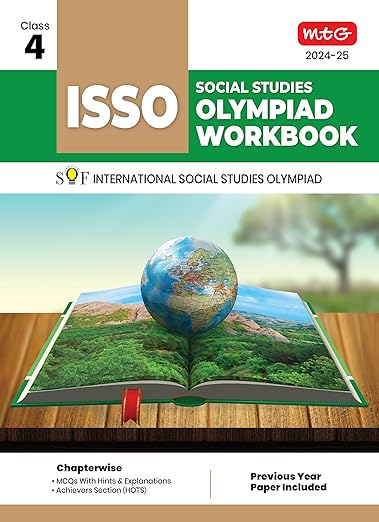 MTG International Social Studies Olympiad (ISSO) Workbook for Class 4 - Chapterwise MCQs, Previous Years Solved Paper & Achievers Section - ISSO Olympiad Books For 2024-2025 Exam 