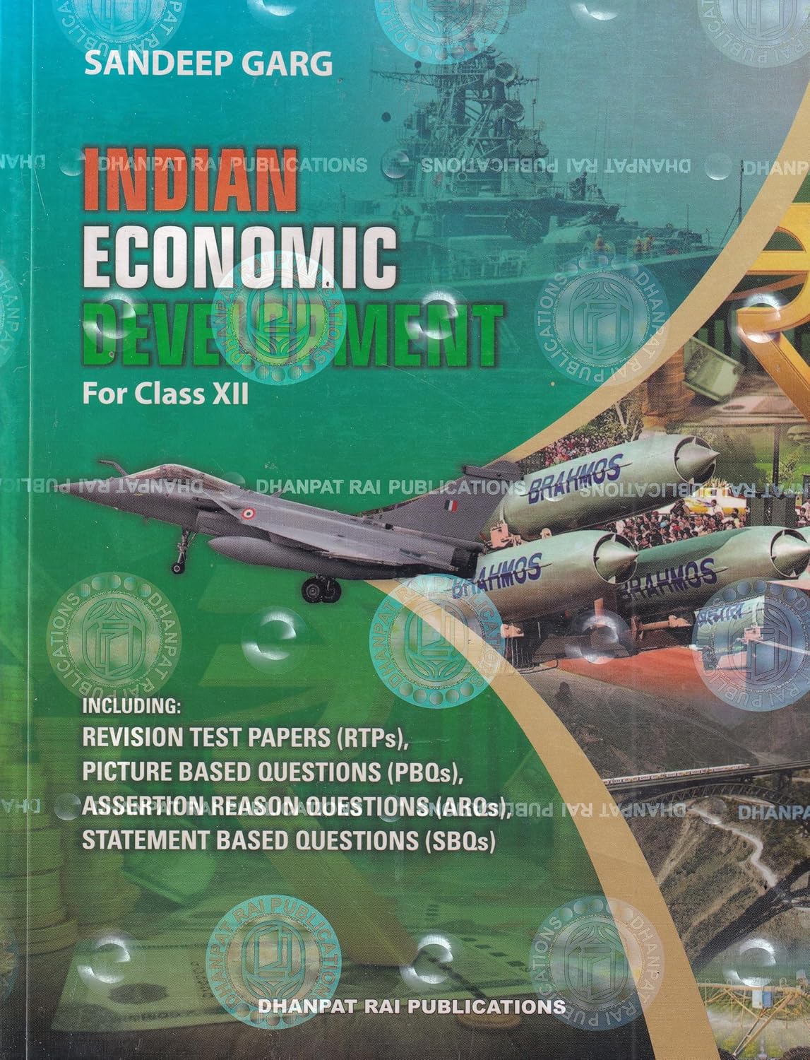 Indian Economic Development Class 12 (2026–27 Edition) | By Sandeep Garg | For CBSE Board Examinations