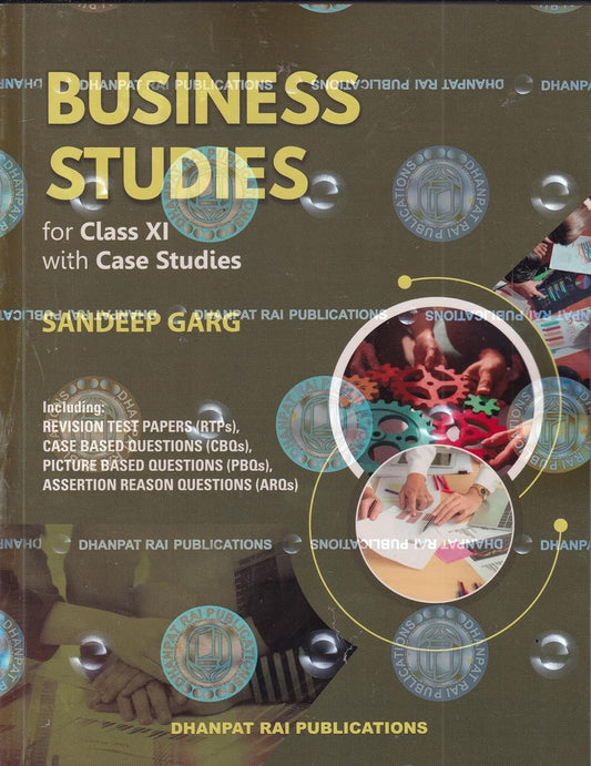 Business Studies Class 11 With Case Studies - CBSE By Sandeep Garg (Examination 2026-27)