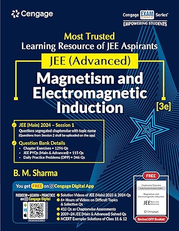 JEE Advanced Magnetism and Electromagnetic Induction with Free Online Assessments and Digital Content (Concept videos and Solution videos) 2024 | CENGAGE