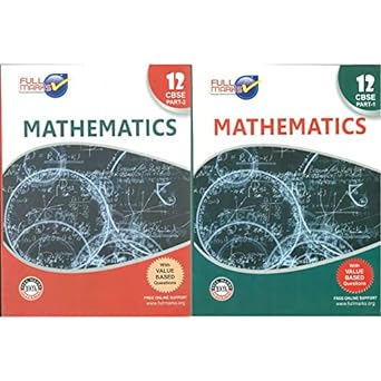 Full Marks MATHS PART 1 & 2 (COMBO) CBSE Support Book Class 12 | NCERT Solutions | Question Bank | Reference Books | Help Books | Chapterwise Solutions | NCERT Textual Questions | Study Material | Practice Material