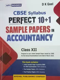 CBSE SYLLABUS PERFECT 10+1 SAMPLE PAPERS IN ACCOUNTANCY CLASS-XII  (Paperback, D K GOEL)