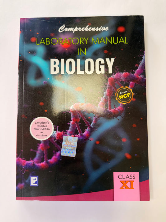 Comprehensive Laboratory Manual In Biology For Class 11 - CBSE - Examination 2026-27 (Book Only)