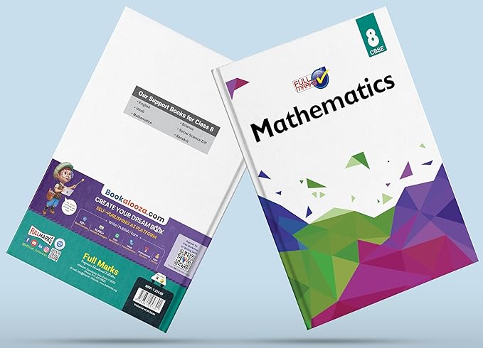 Full Marks Mathematics CBSE Support Book Class 8 | NCERT Solutions | Question Bank | Reference Books | Help Books | Chapterwise Solutions | NCERT Textual Questions | Study Material | Practice Material