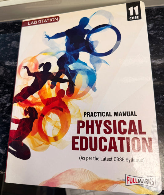 Practical LAB Manual Physical Education Class 11 - CBSE - Examination 2025-2026 | Full Marks