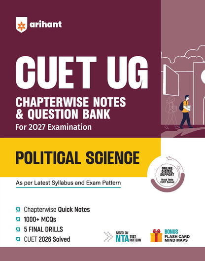 CUET UG 2027 Political Science | Chapterwise Notes & Question Bank | 1000+ MCQs, 5 Final Drills & CUET 2026 Solved Paper | Mindmaps & Flash Cards | Free Online Mock Test