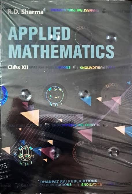 RD Sharma Applied mathematics Class 12 (With MCQs In Applied Mathematics) | 2025-26