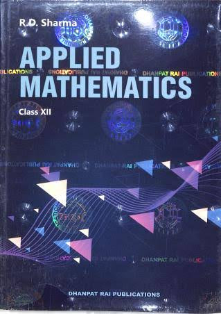 RD Sharma Applied mathematics Class 12 (With MCQs In Applied Mathematics) | 2025-26