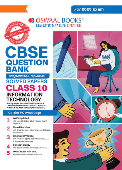 CBSE Question Bank Class 10 Information Technology, Chapterwise And Topicwise Solved Papers For Board Exams 2025 | Oswaal Publication