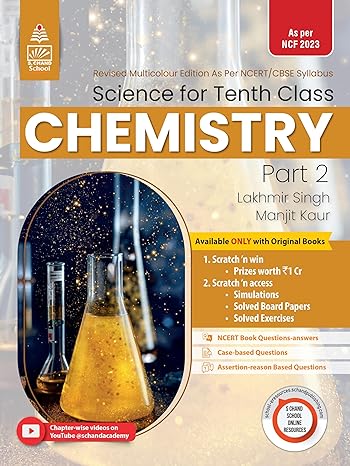 Science for 10th Class Part - 2 Chemistry - by Lakhmir Singh, Manjit Kaur (2024-25 )