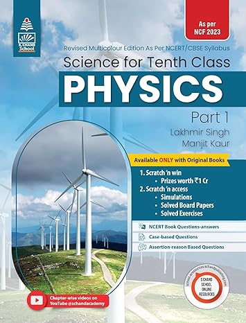 Lakhmir Singh Science Class 10 Physics - by Lakhmir Singh, Manjit Kaur (2024-25)