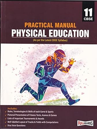 Practical LAB Manual Physical Education Class 11 - CBSE - Examination 2024-2025 | Full Marks