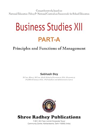 BUSINESS STUDIES CLASS-12 PART-A | BY SUBHASH DEY | EDITION-2024-25 | AS PER NEW CBSE QUESTION PAPER DESIGN | BASED ON NEW EDUCATION POLICY & NATIONAL CURRICULUAM FRAMEWORK FOR SCHOOL EDUCATION NCFSE