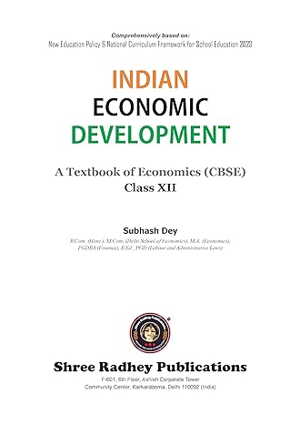 INDIAN ECONOMIC DEVELOPMENT CLASS-12 | BY SUBHASH DEY | EDITION-2024-25 | AS PER NEW CBSE QUESTION PAPER DESIGN | BASED ON NEW EDUCATION POLICY & NATIONAL CURRICULUAM FRAMEWORK FOR SCHOOL EDUCATION