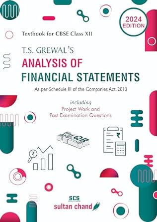 TS Grewal Analysis of Financial Statements(VOL-3): Textbook for CBSE Class 12 (2024-25 Examination) | ts grewal