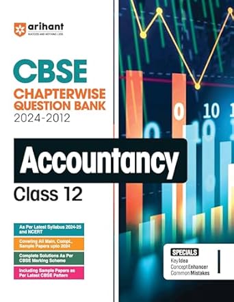 Arihant CBSE Chapterwise Question Bank 2024-2012 Accountancy Class 12th