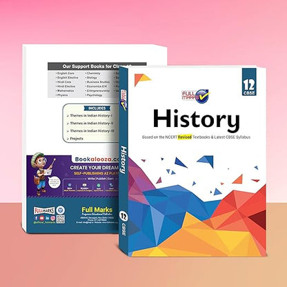 Full Marks History CBSE Support Book Class 12 | NCERT Solutions | Question Bank | Reference Books | Help Books | Chapterwise Solutions | NCERT Textual Questions | Study Material | Practice Material