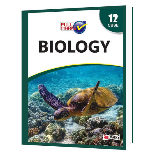 Full Marks Biology CBSE Support Book Class 12 | NCERT Solutions | Question Bank | Reference Books | Help Books | Chapterwise Solutions | NCERT Textual Questions | Study Material